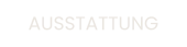 AUSSTATTUNG